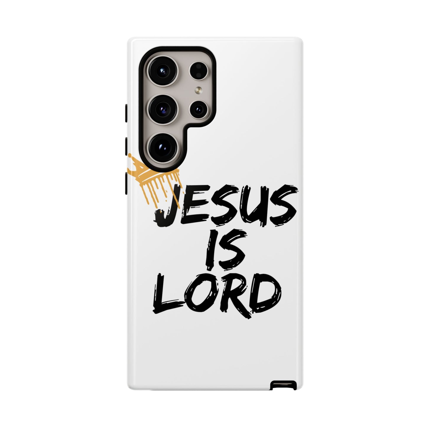 Jesus is Lord Tough Phone Case - Inspirational Christian Design