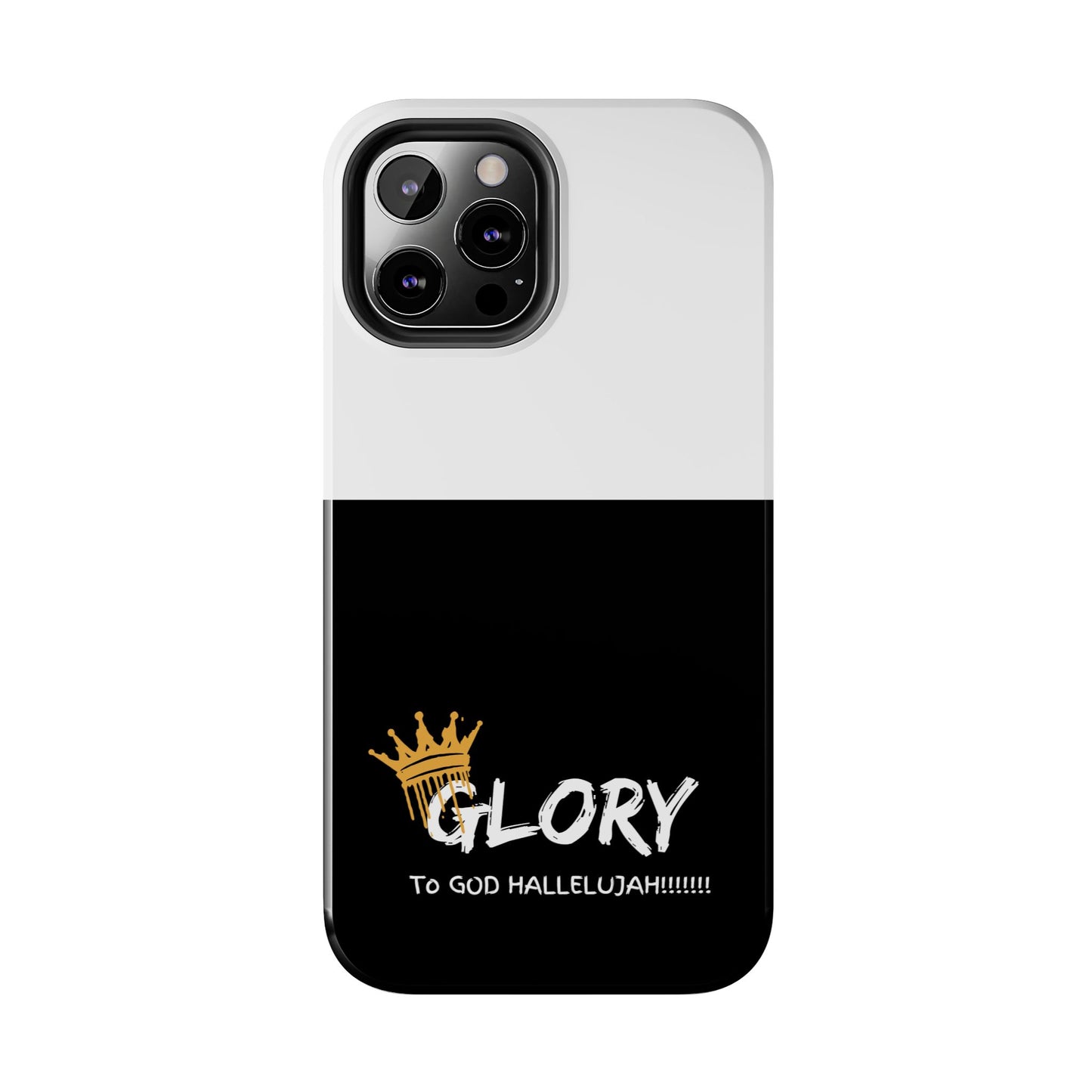 GLORY to GOD Half & Half Tough Phone Cases