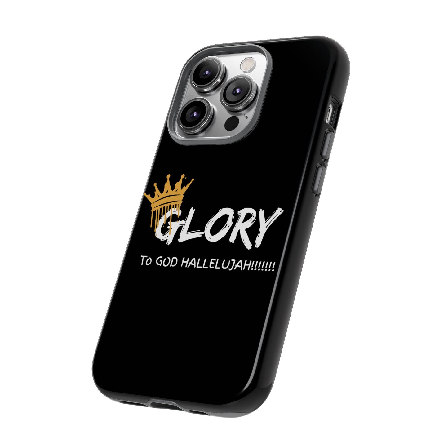 GLORY To God HALLELUJAH Inspirational Phone Case