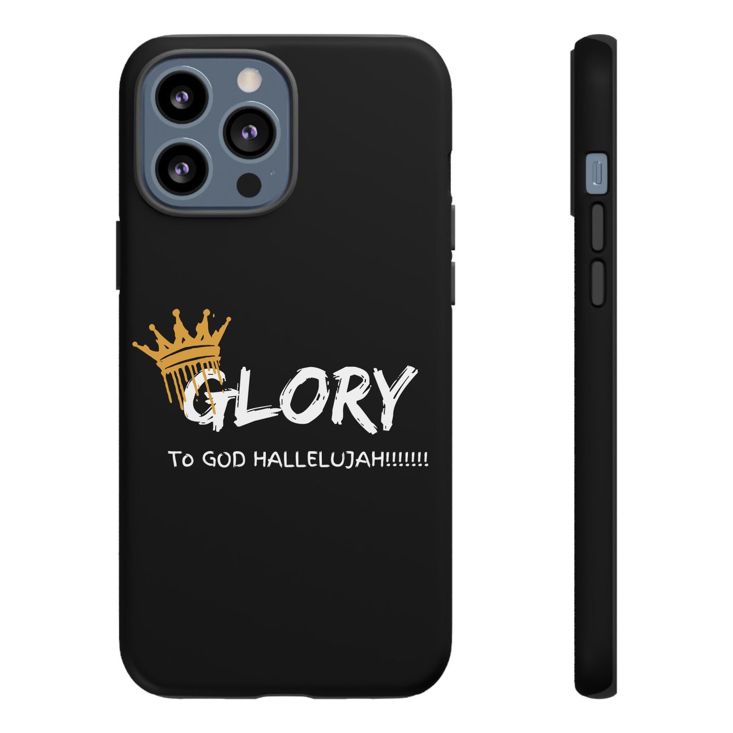 GLORY To God HALLELUJAH Inspirational Phone Case