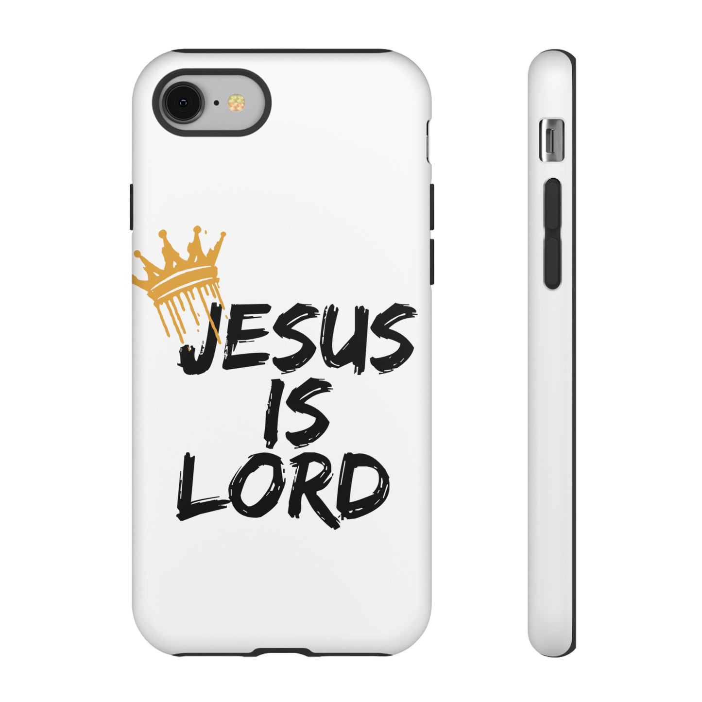 Jesus is Lord Tough Phone Case - Inspirational Christian Design