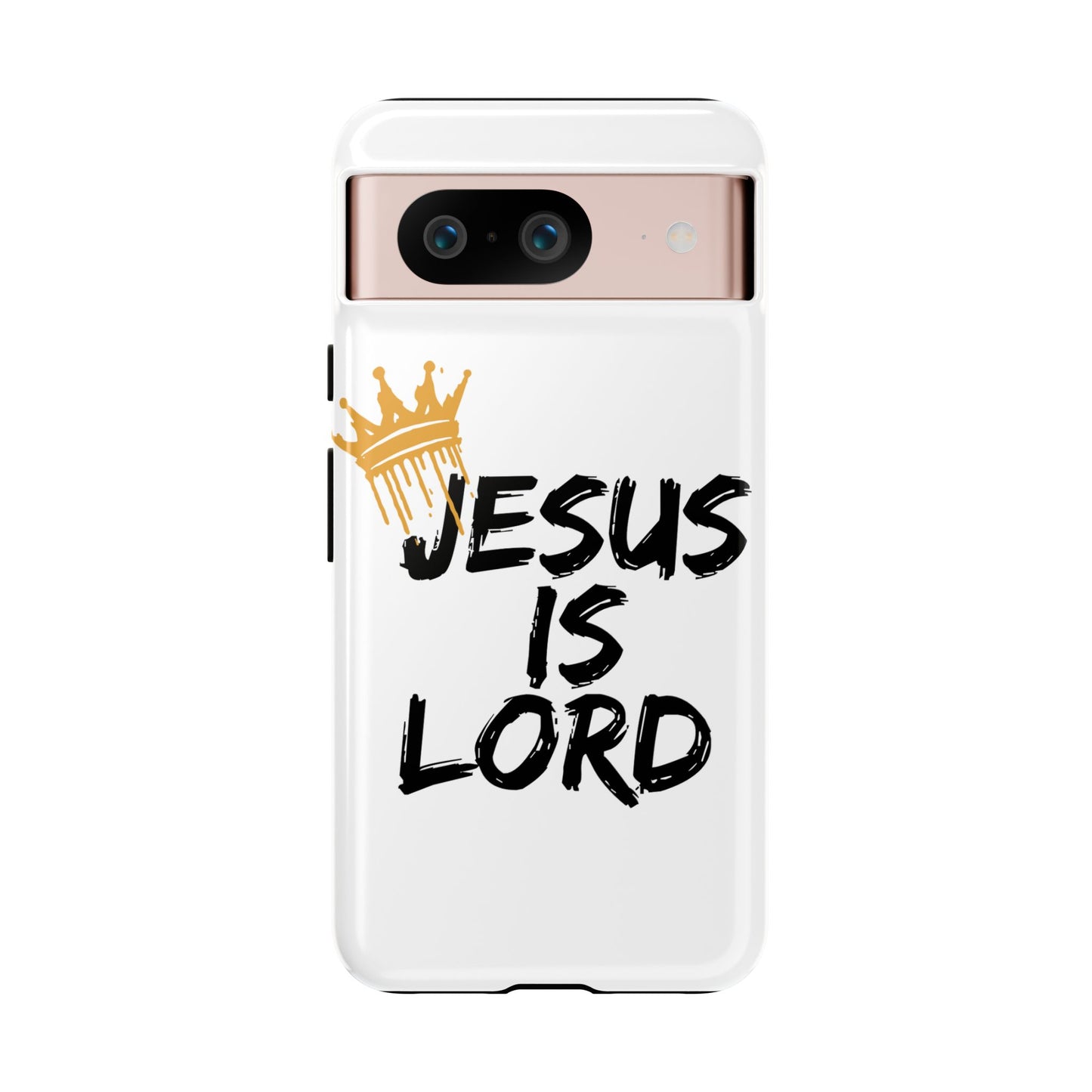 Jesus is Lord Tough Phone Case - Inspirational Christian Design