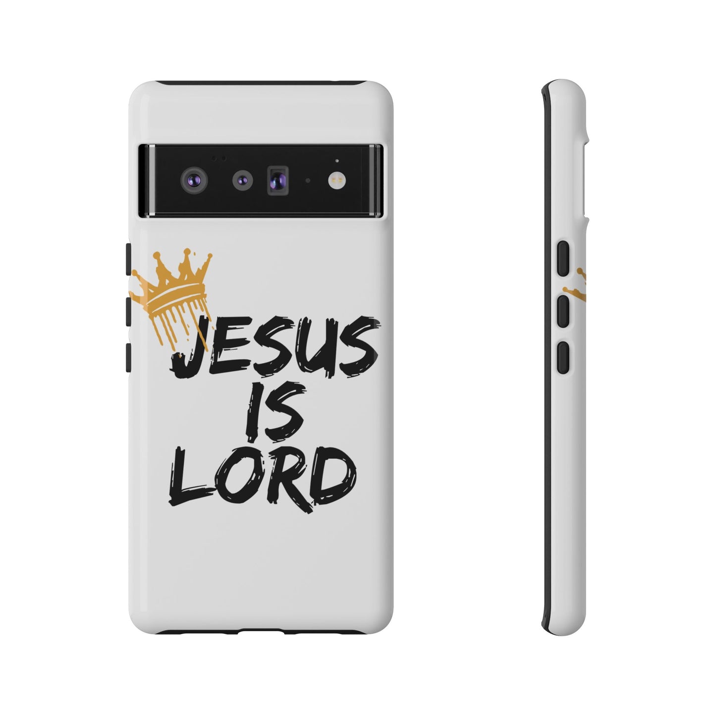 Jesus is Lord Tough Phone Case - Inspirational Christian Design