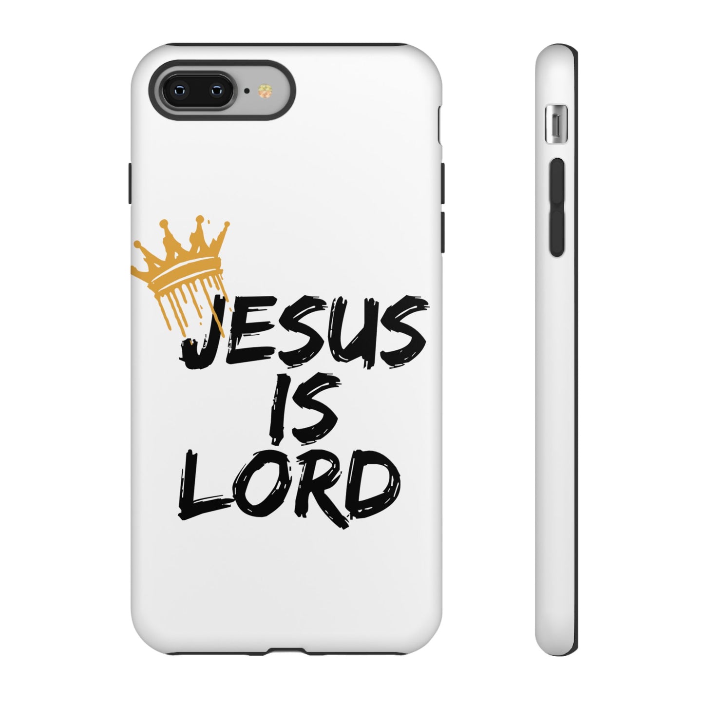 Jesus is Lord Tough Phone Case - Inspirational Christian Design