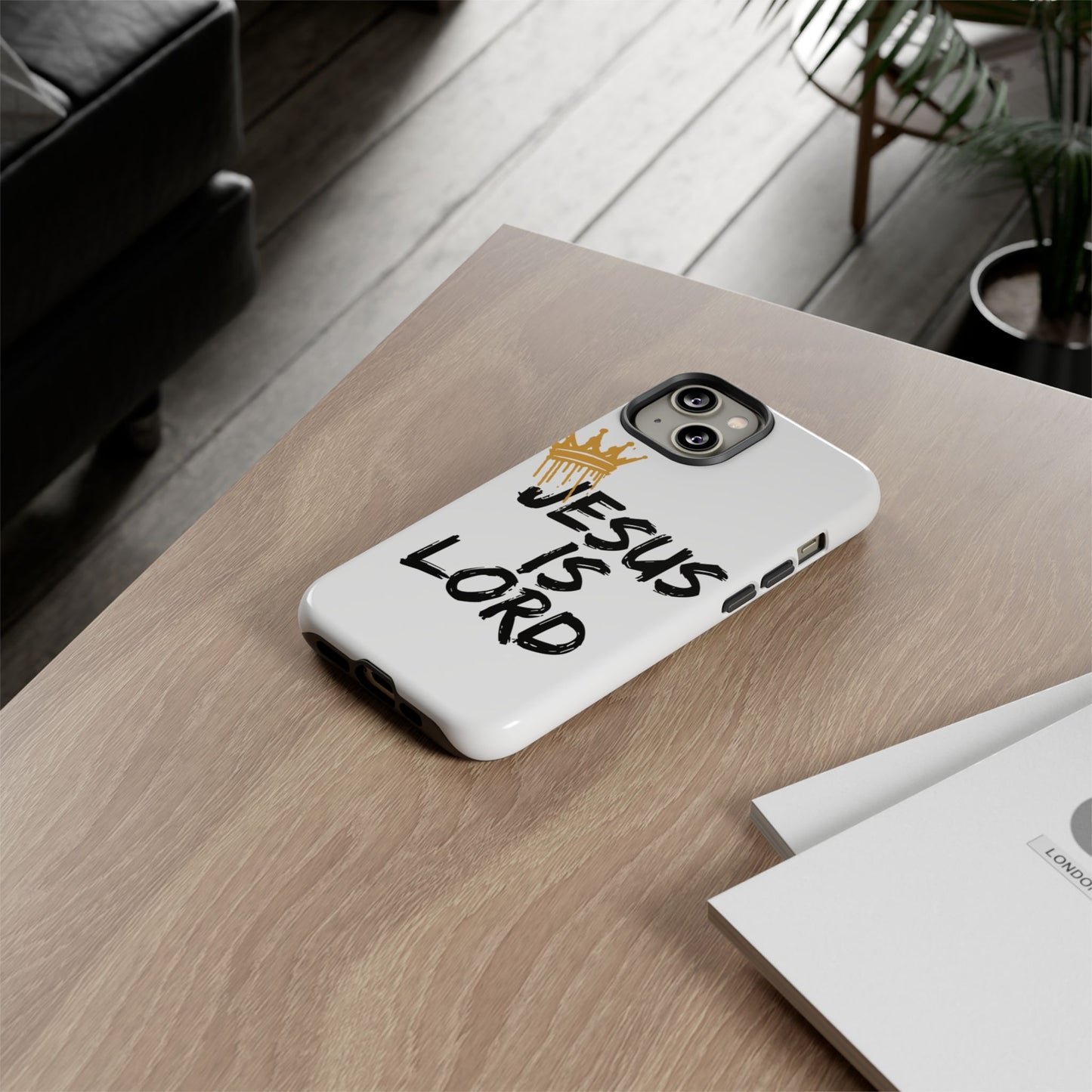 Jesus is Lord Tough Phone Case - Inspirational Christian Design