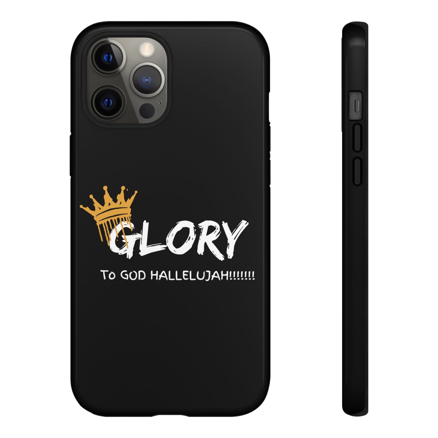GLORY To God HALLELUJAH Inspirational Phone Case