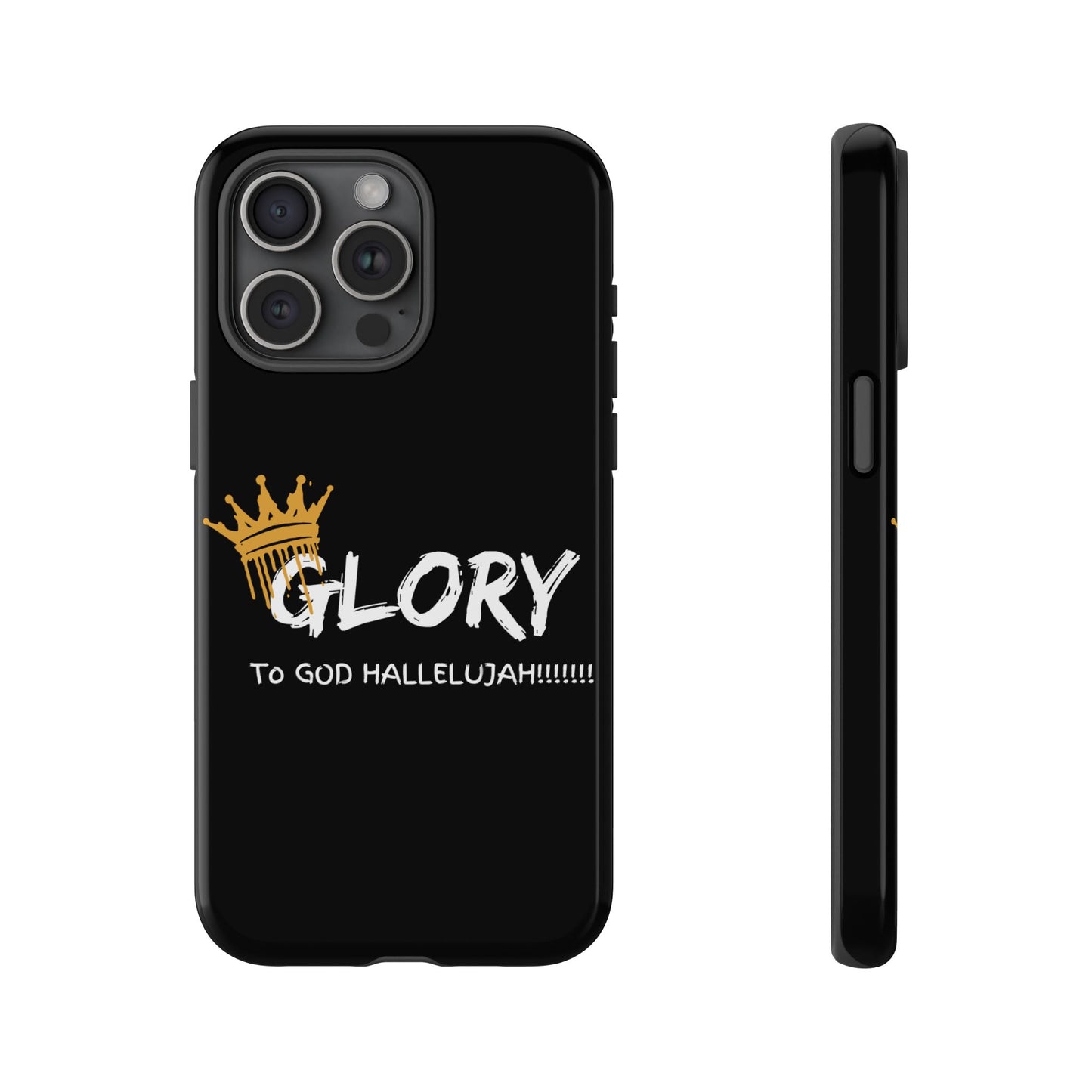 GLORY To God HALLELUJAH Inspirational Phone Case