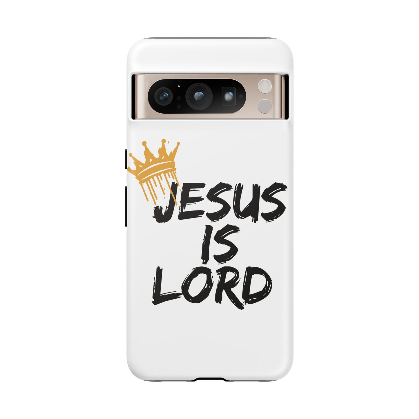 Jesus is Lord Tough Phone Case - Inspirational Christian Design