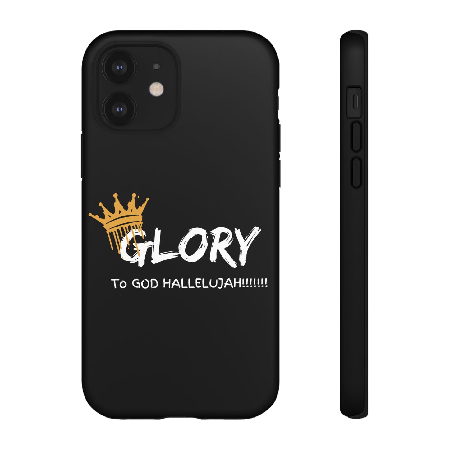 GLORY To God HALLELUJAH Inspirational Phone Case