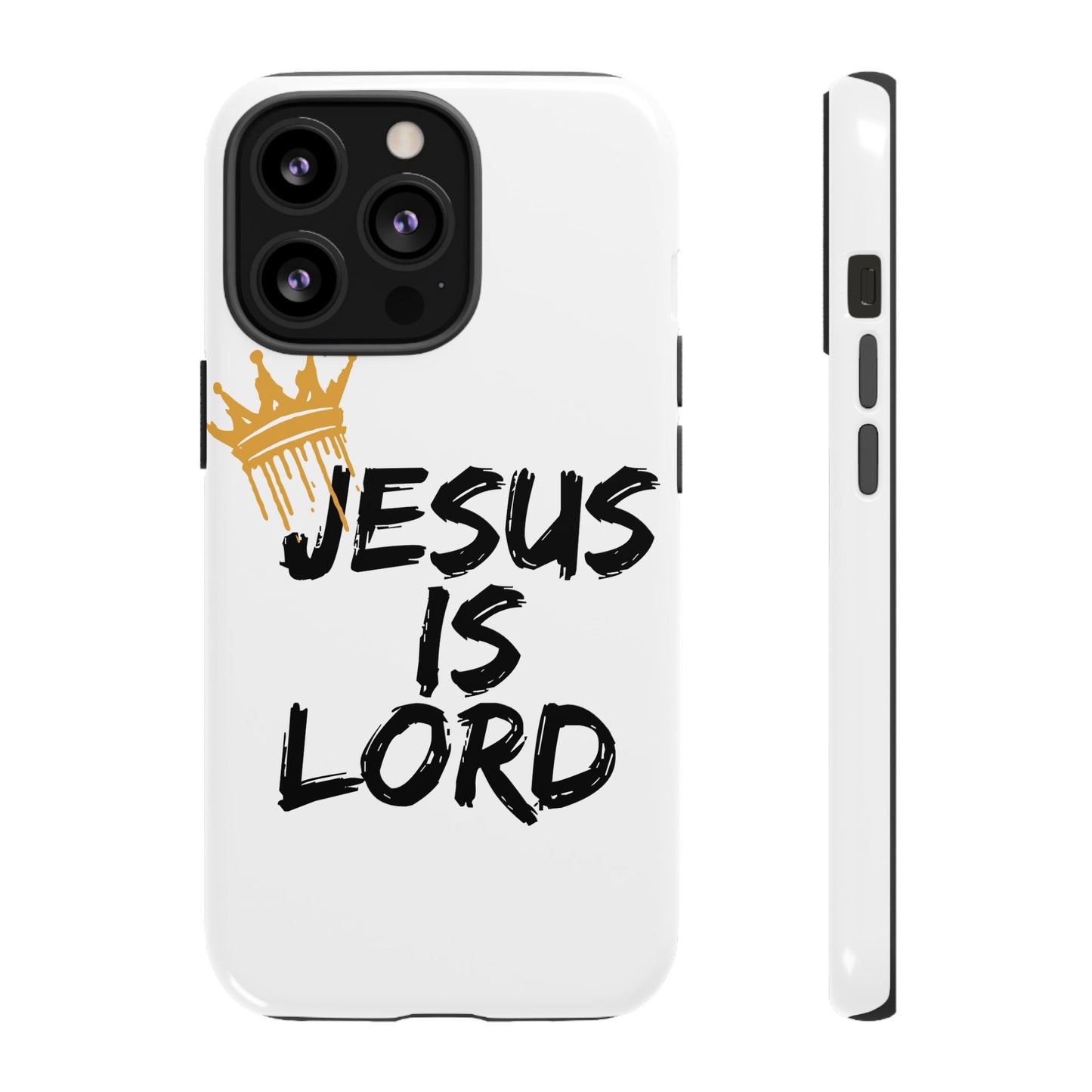 Jesus is Lord Tough Phone Case - Inspirational Christian Design