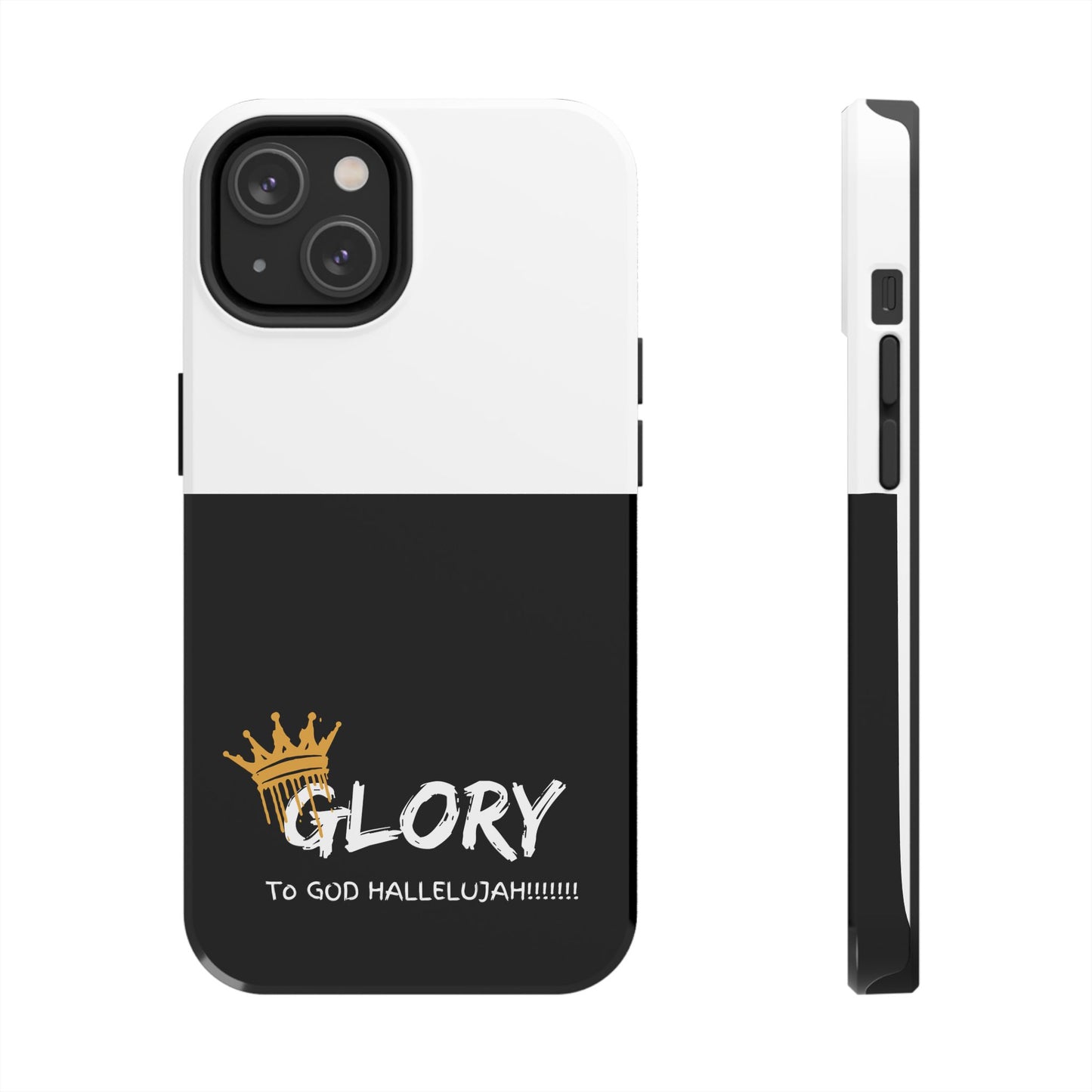 GLORY to GOD Half & Half Tough Phone Cases