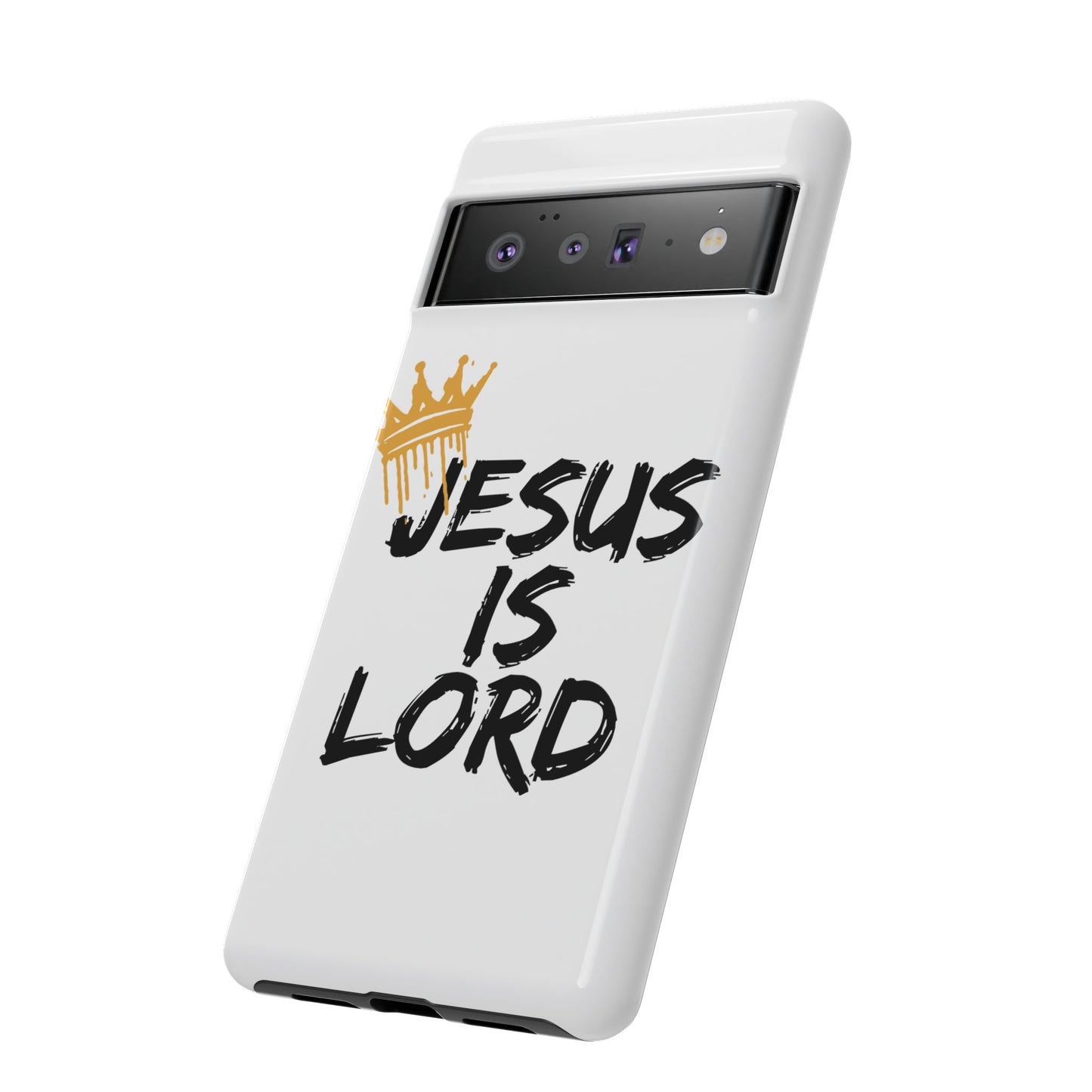 Jesus is Lord Tough Phone Case - Inspirational Christian Design