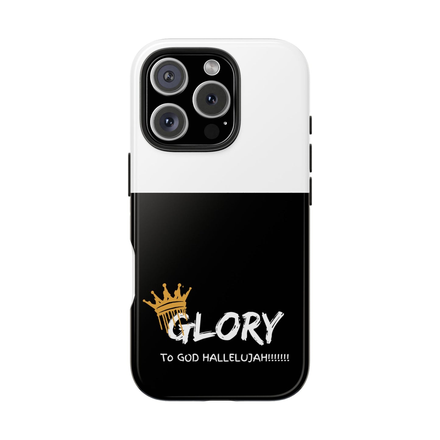 GLORY to GOD Half & Half Tough Phone Cases