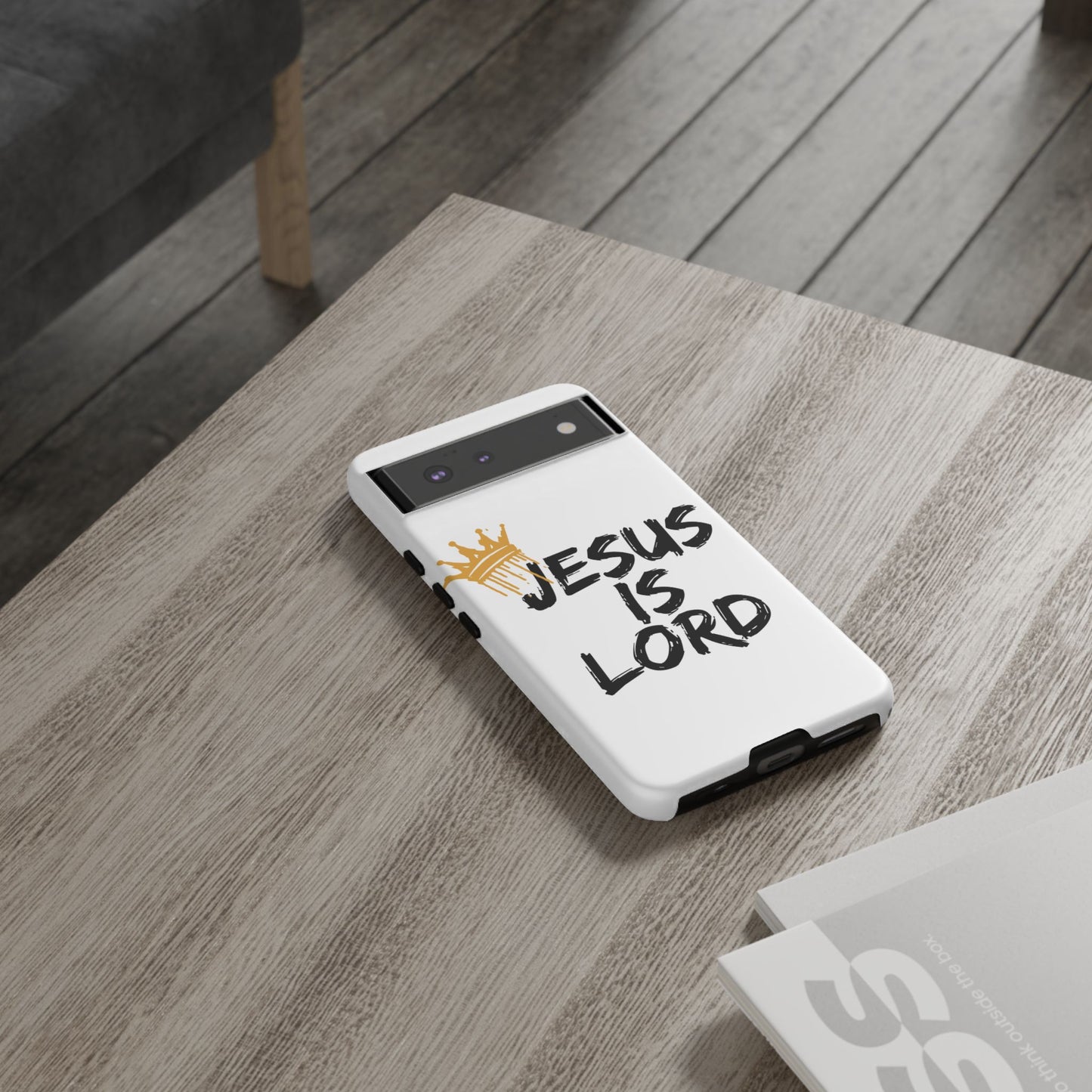 Jesus is Lord Tough Phone Case - Inspirational Christian Design