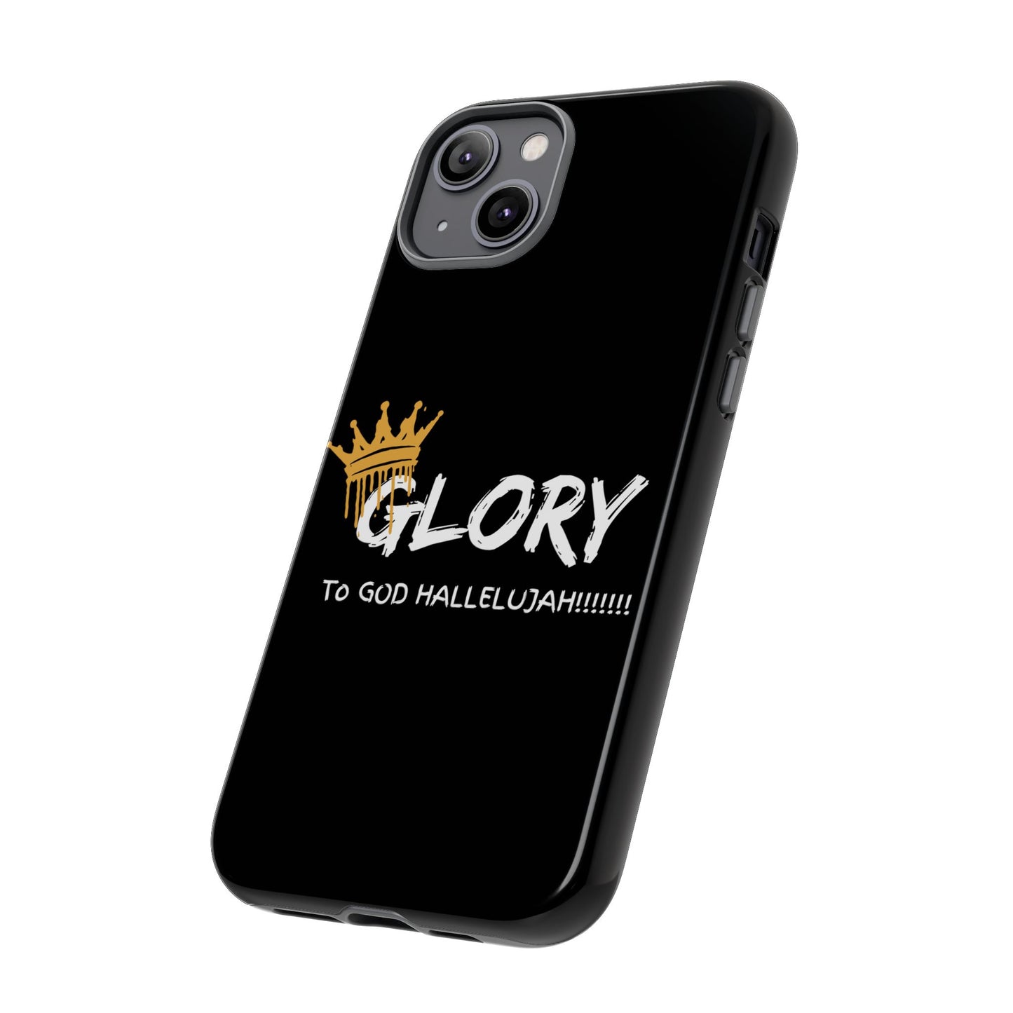 GLORY To God HALLELUJAH Inspirational Phone Case
