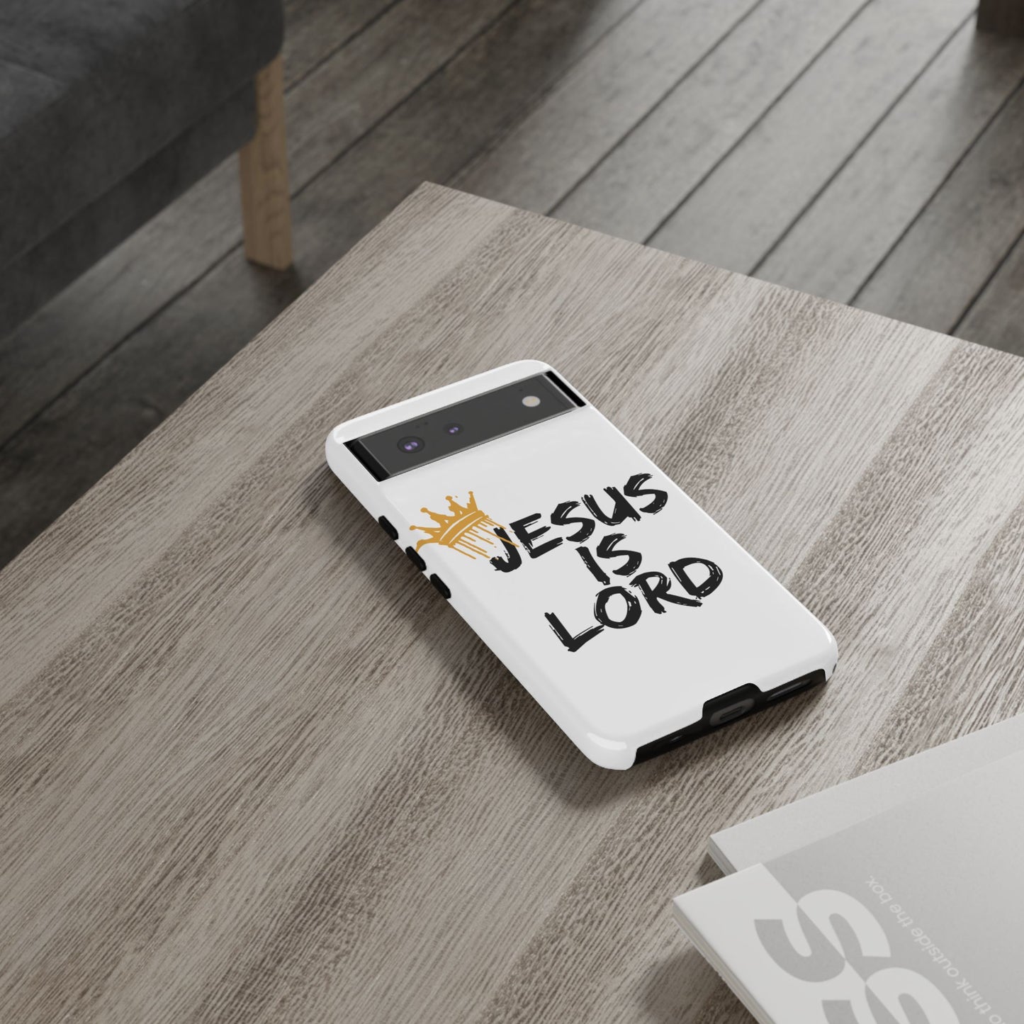 Jesus is Lord Tough Phone Case - Inspirational Christian Design