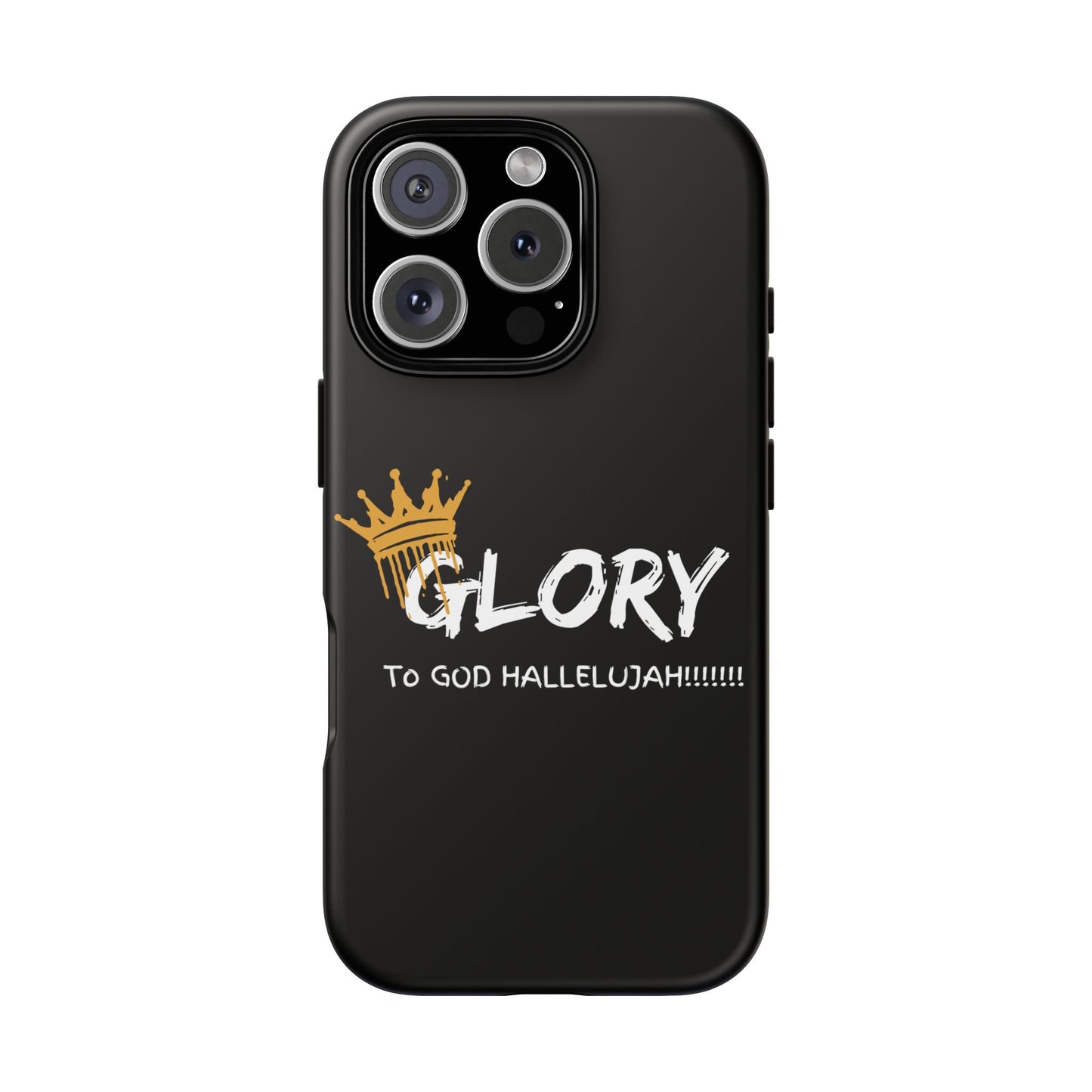 GLORY To God HALLELUJAH Inspirational Phone Case