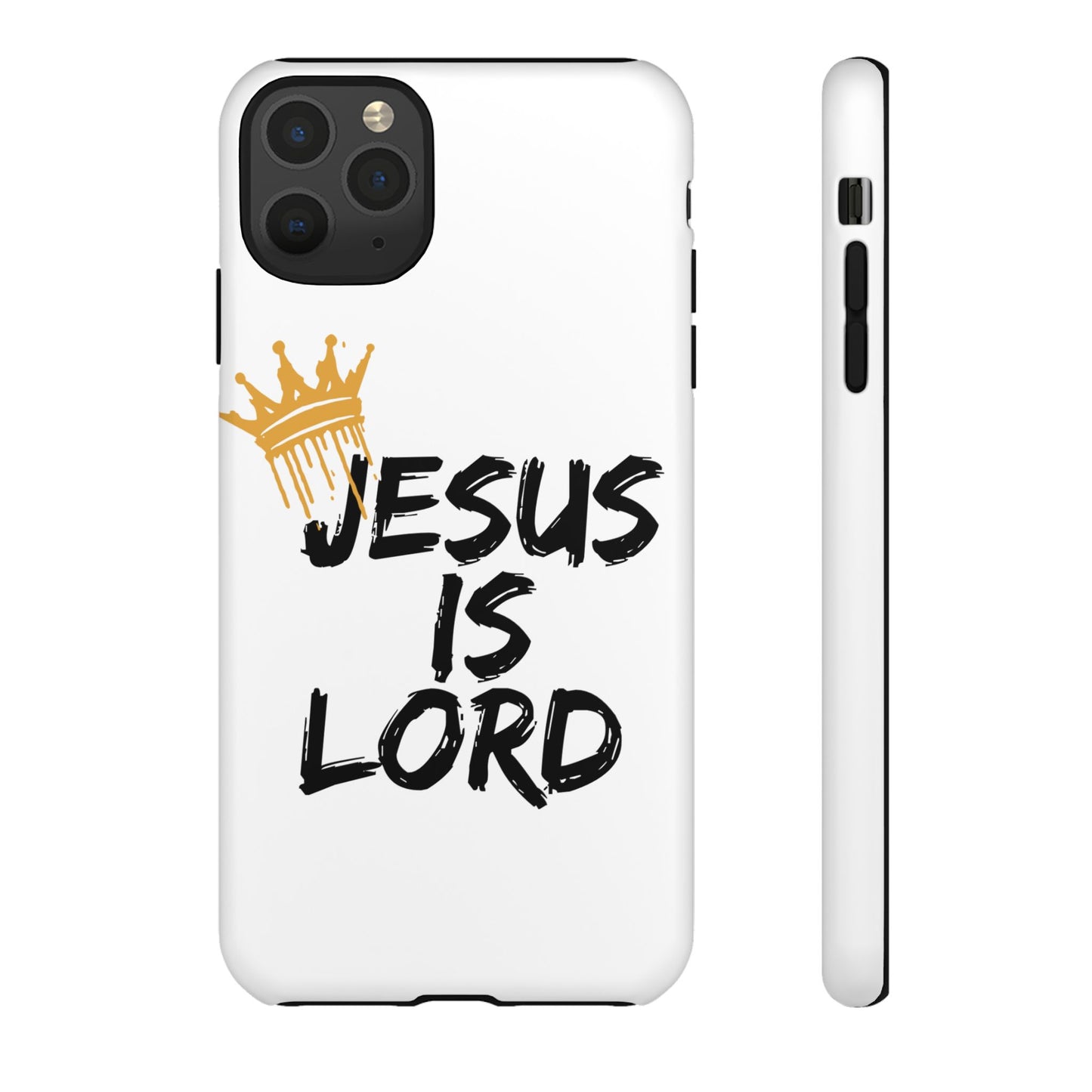 Jesus is Lord Tough Phone Case - Inspirational Christian Design