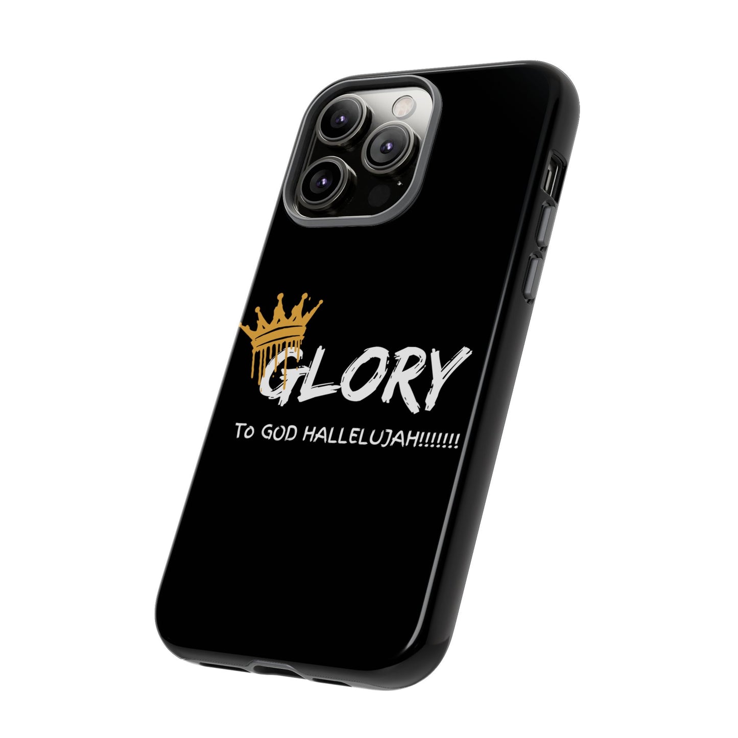 GLORY To God HALLELUJAH Inspirational Phone Case