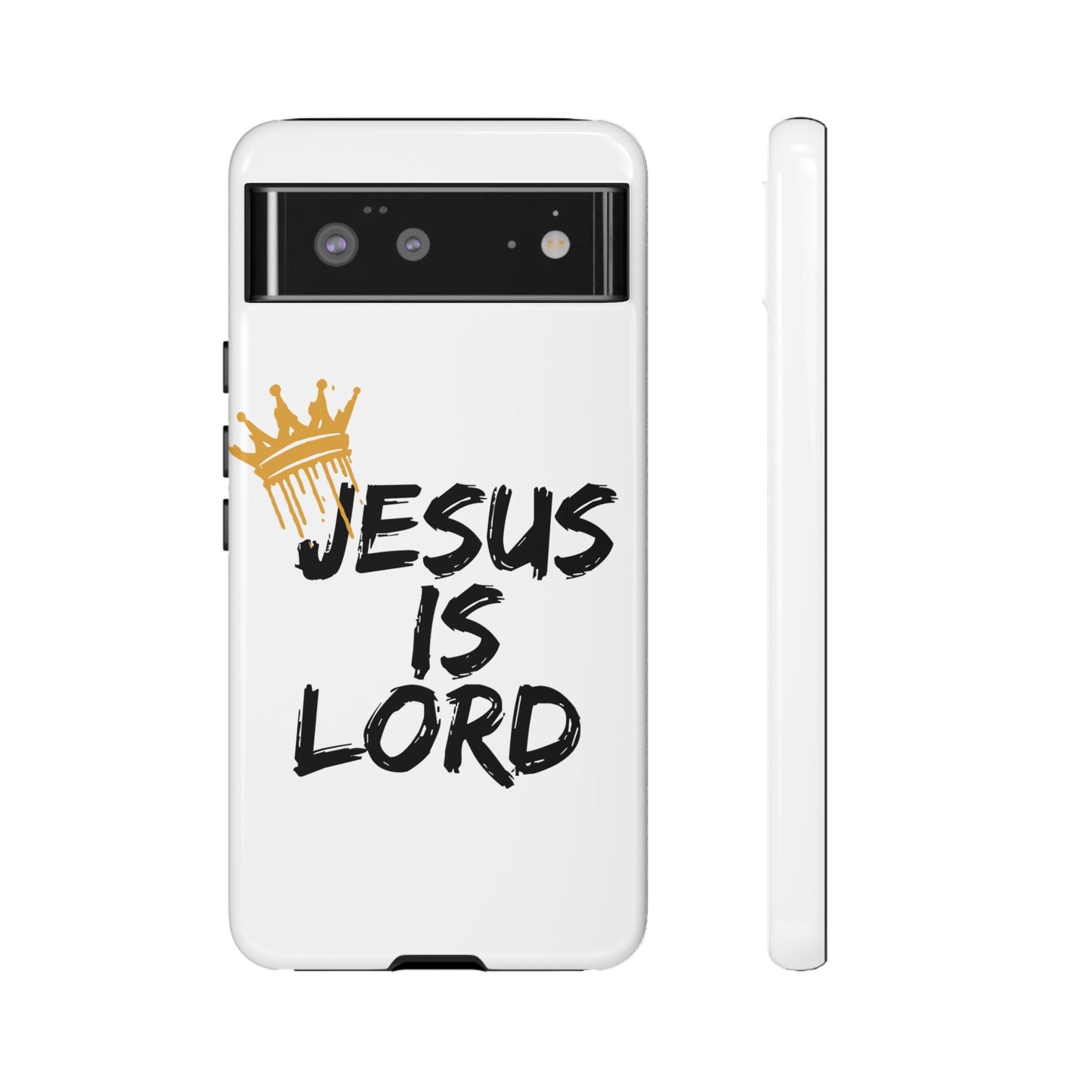 Jesus is Lord Tough Phone Case - Inspirational Christian Design