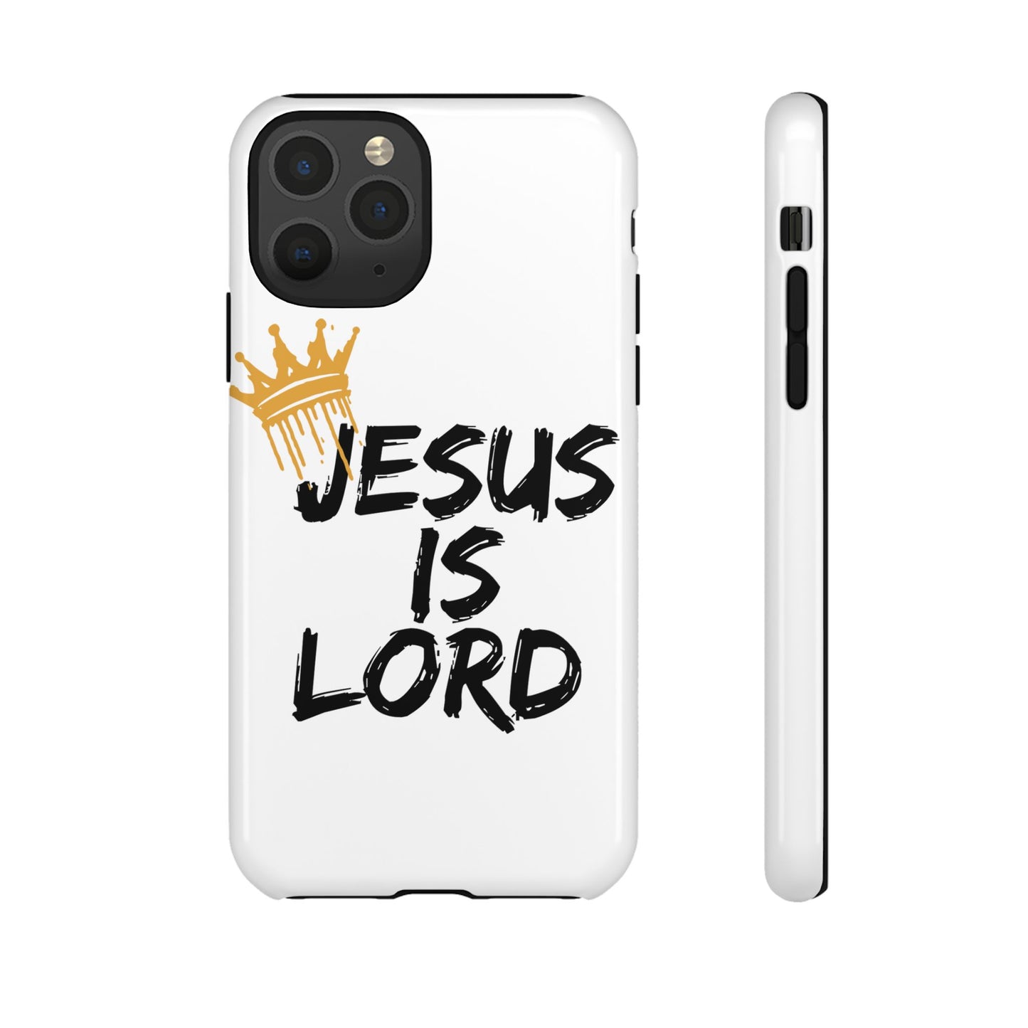 Jesus is Lord Tough Phone Case - Inspirational Christian Design