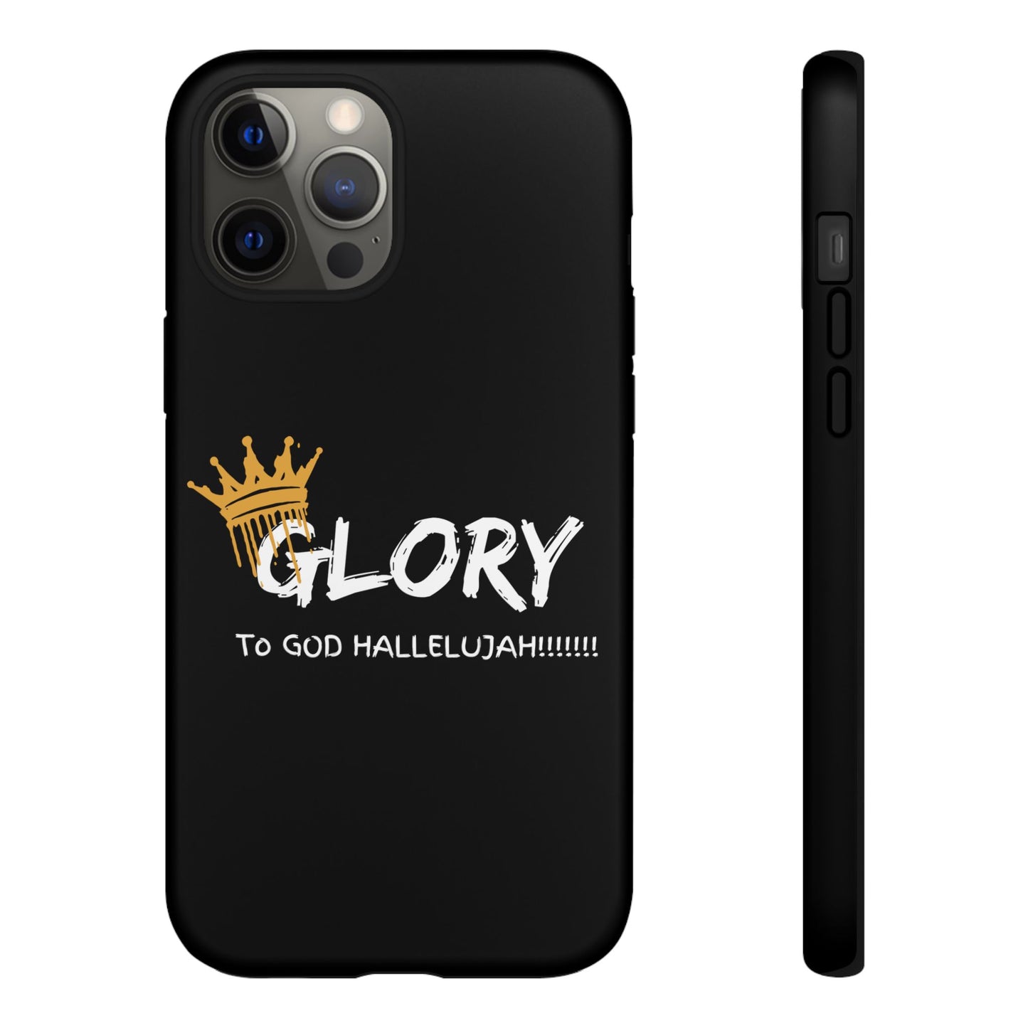 GLORY To God HALLELUJAH Inspirational Phone Case