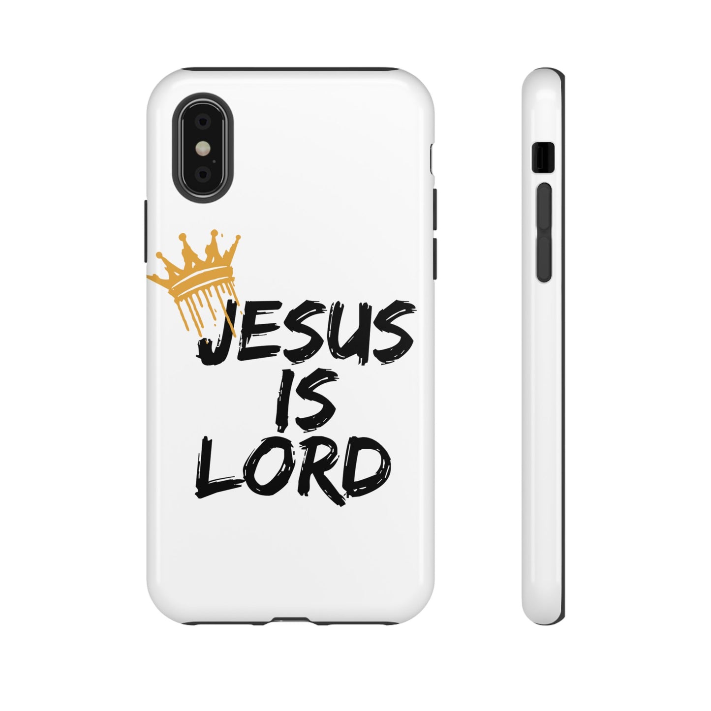 Jesus is Lord Tough Phone Case - Inspirational Christian Design