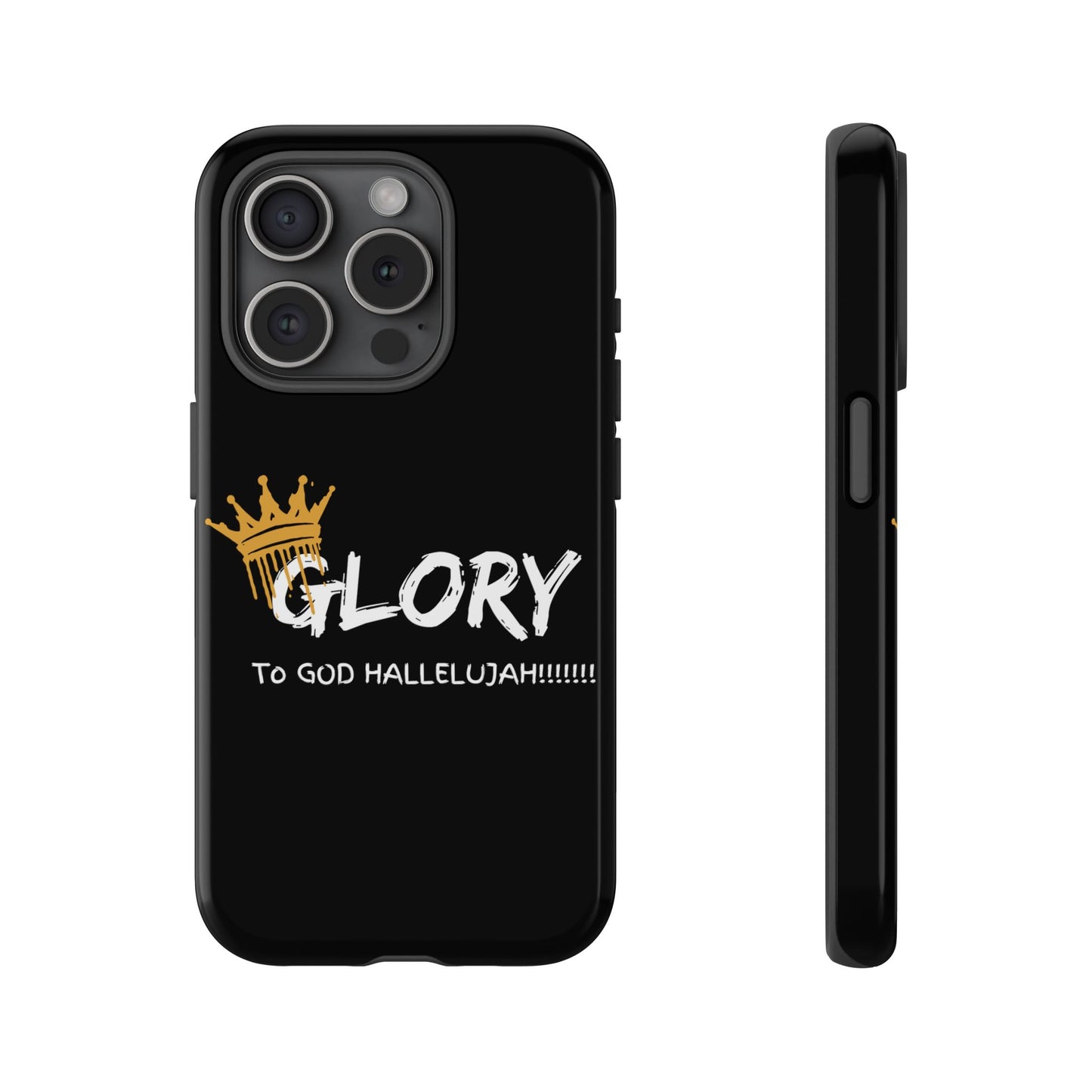 GLORY To God HALLELUJAH Inspirational Phone Case