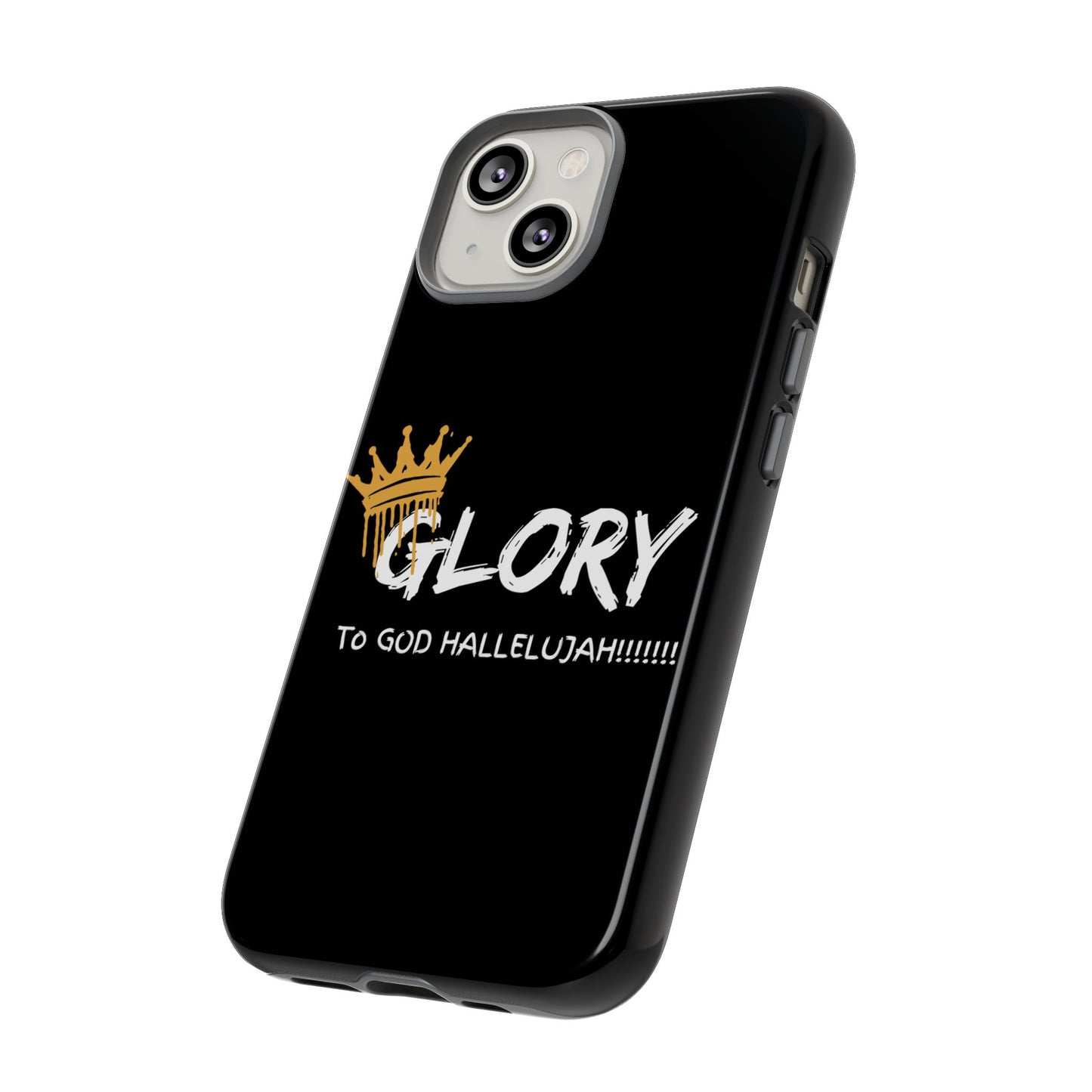 GLORY To God HALLELUJAH Inspirational Phone Case