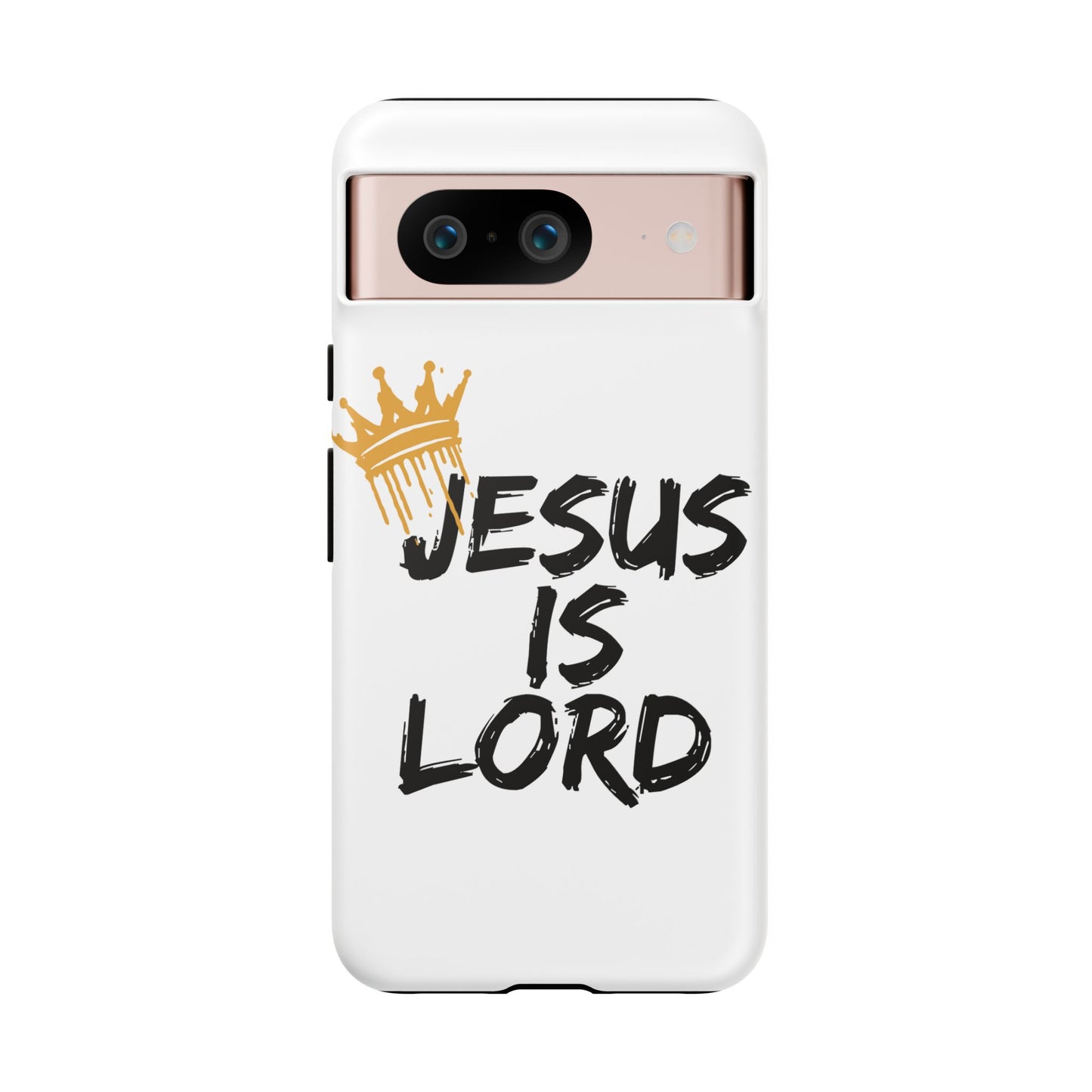 Jesus is Lord Tough Phone Case - Inspirational Christian Design