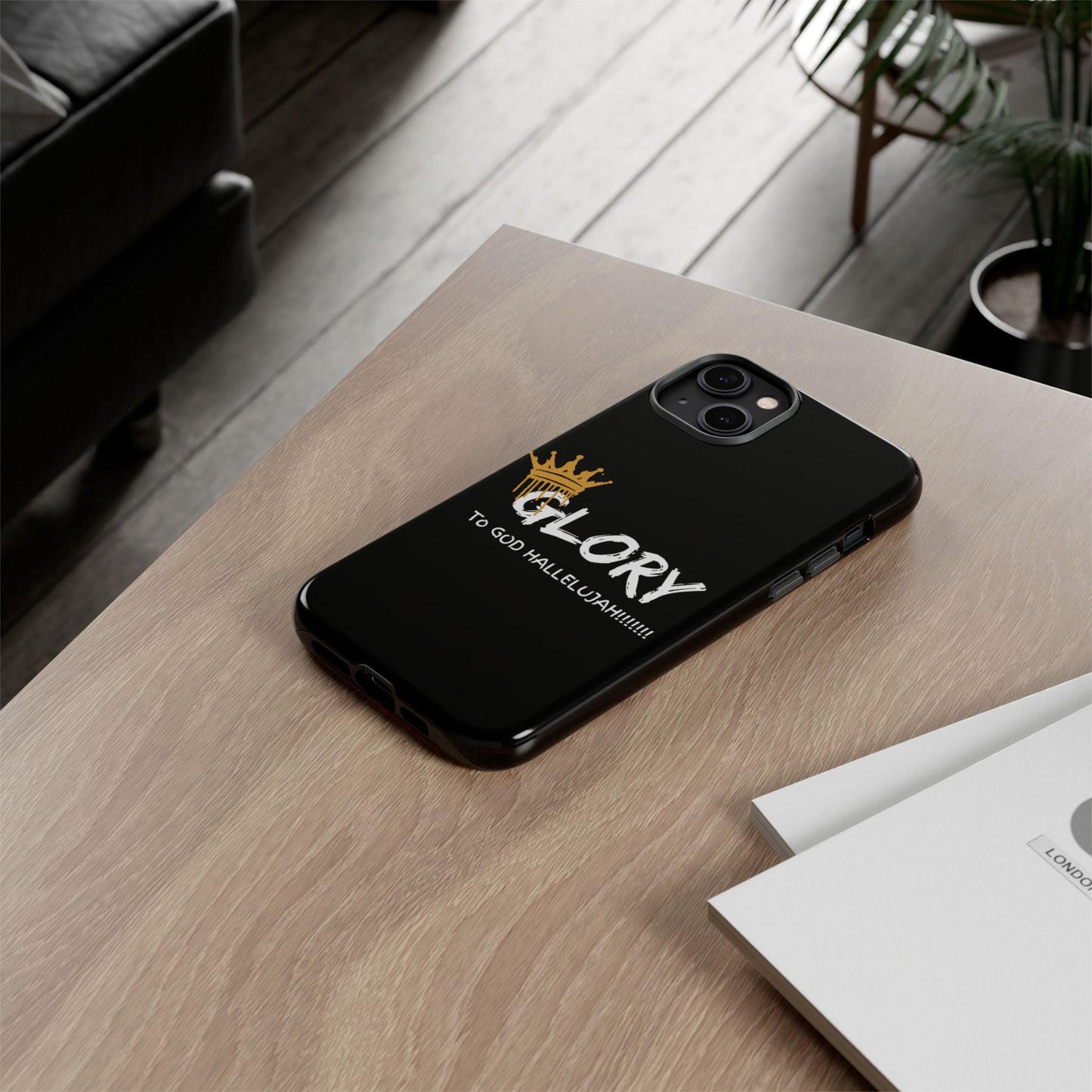 GLORY To God HALLELUJAH Inspirational Phone Case