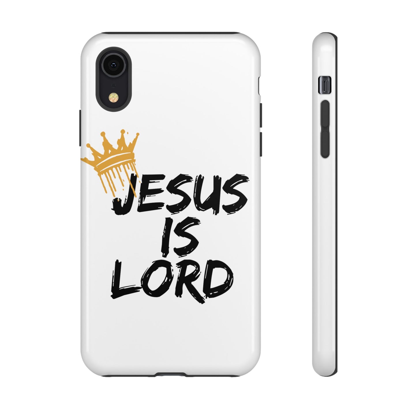 Jesus is Lord Tough Phone Case - Inspirational Christian Design