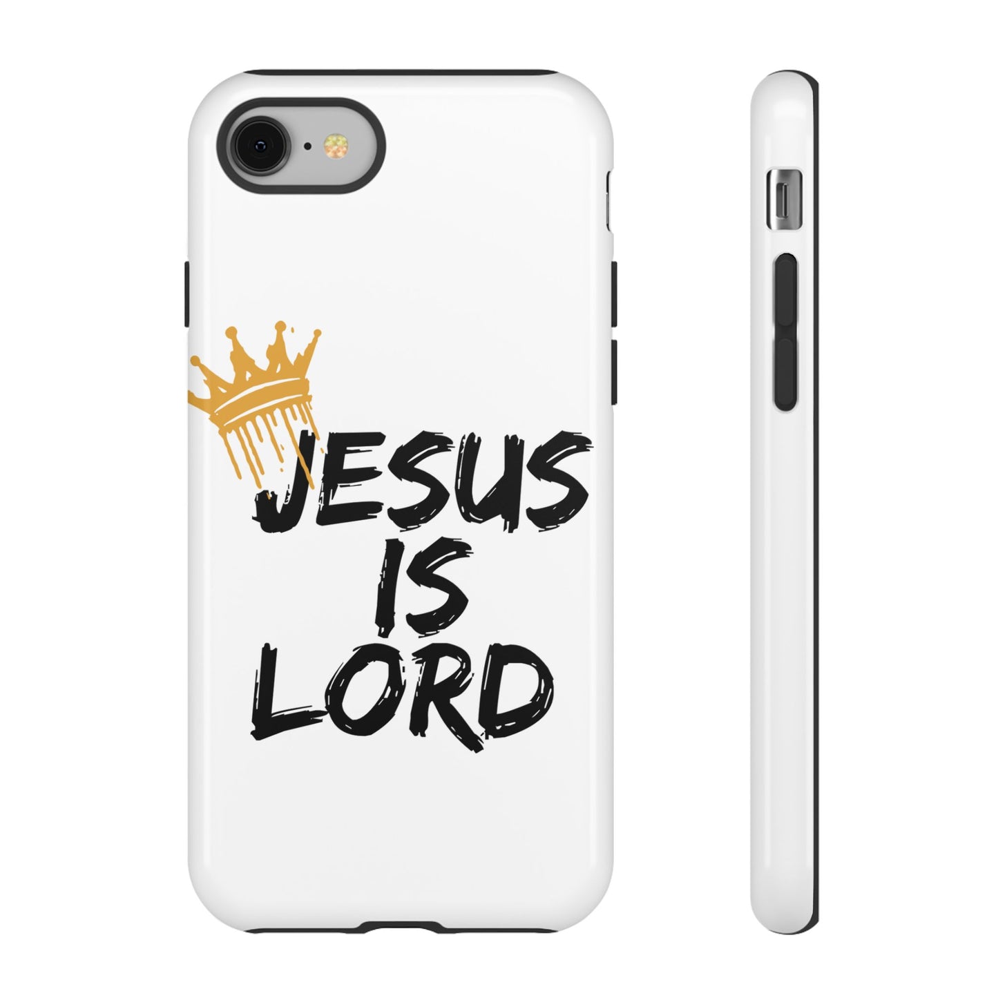 Jesus is Lord Tough Phone Case - Inspirational Christian Design