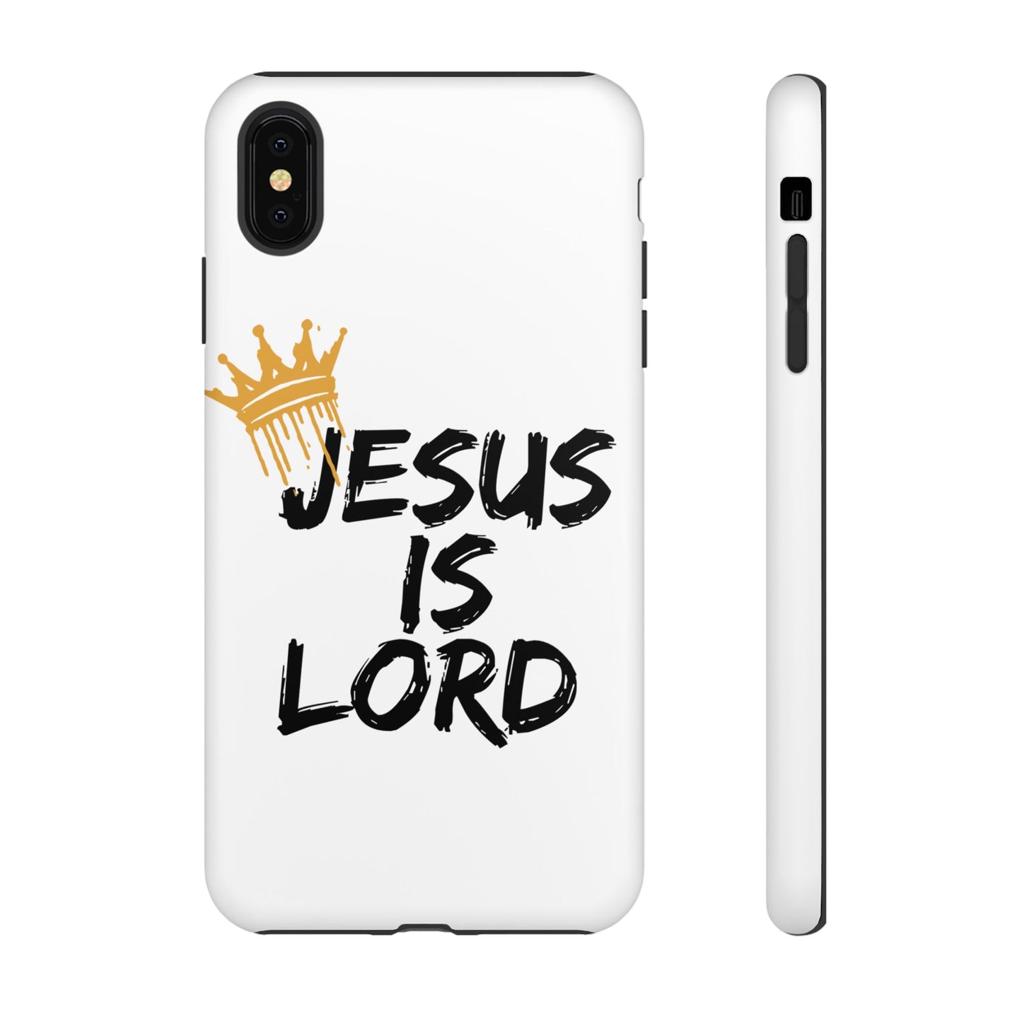 Jesus is Lord Tough Phone Case - Inspirational Christian Design