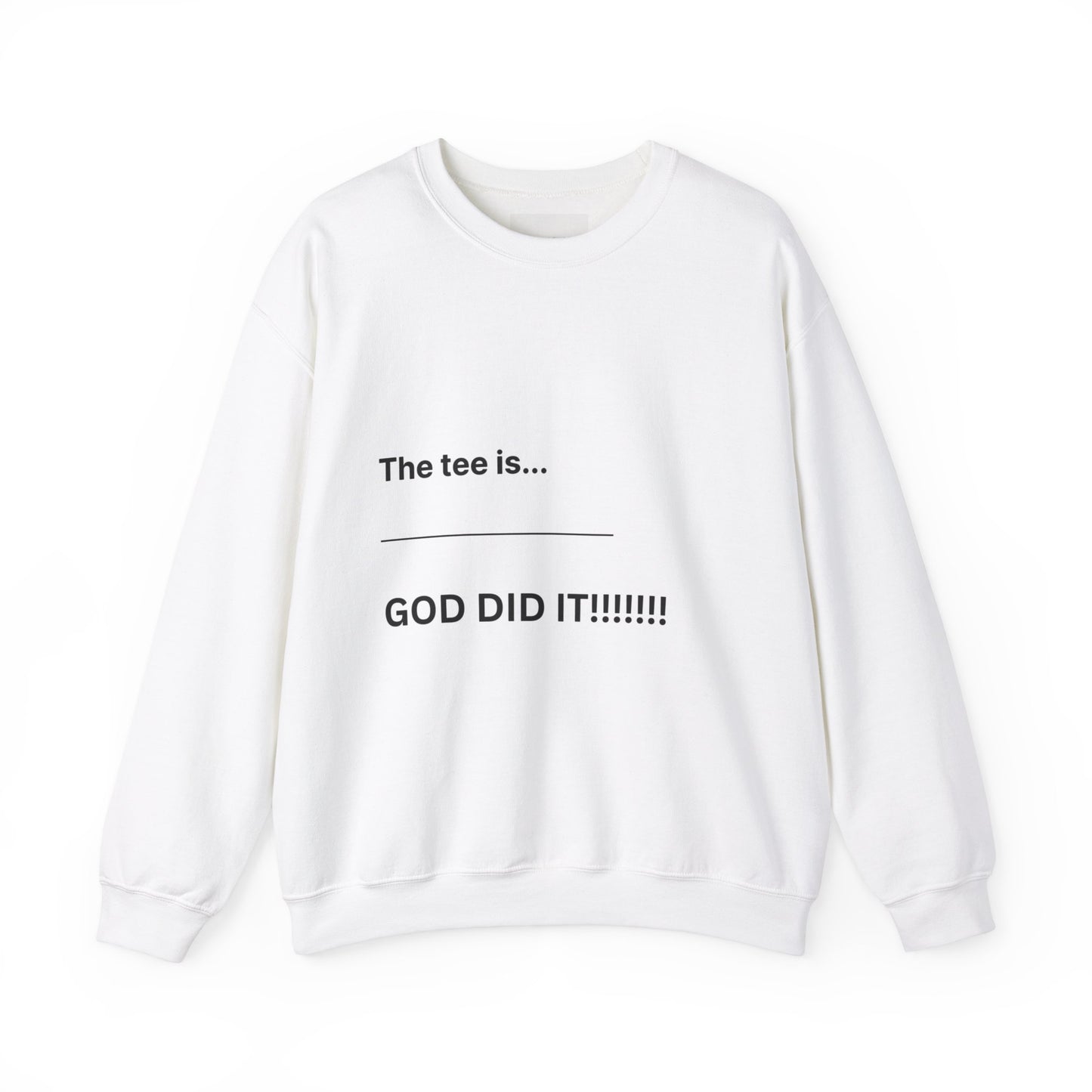 GOD DID IT! Unisex Heavy Blend™ Crewneck Sweatshirt